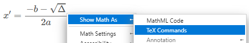 Right click - Menu MathJax - Tex